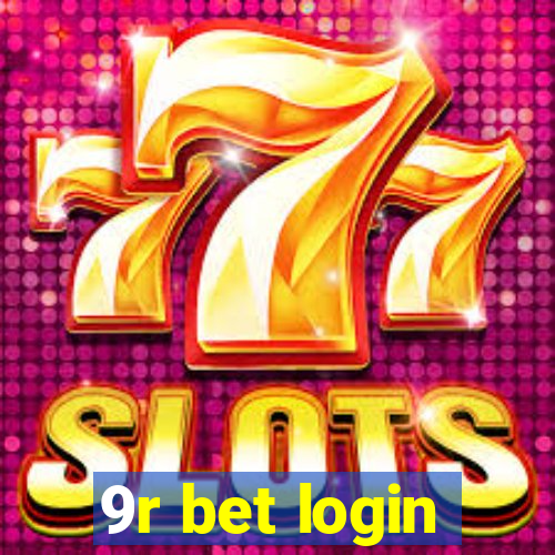 9r bet login